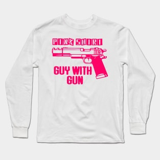 Pink Shirt Guy With Gun - Pistol - Pink - Rose Long Sleeve T-Shirt